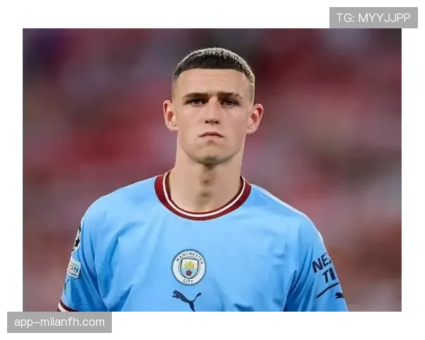 福登：从U17世界杯金球奖到英格兰主力的生涯进阶解析